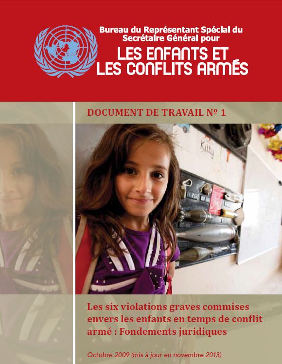 # 1 - Les six violations graves commises envers les enfants en temps de conflit armé